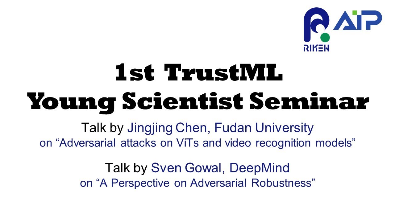 TrustML Young Scientist Seminar #1 20220128 thumbnails