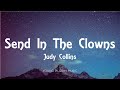 Judy Collins - Send In The Clowns (Lyrics)