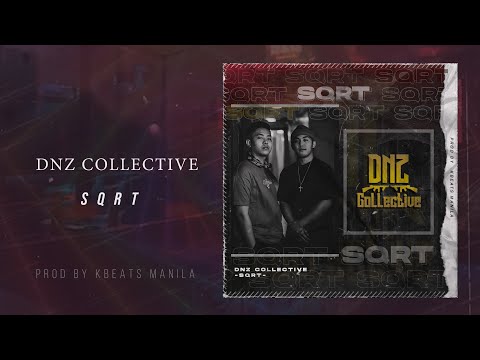 DNZ Collective - SQRT (Official Audio)
