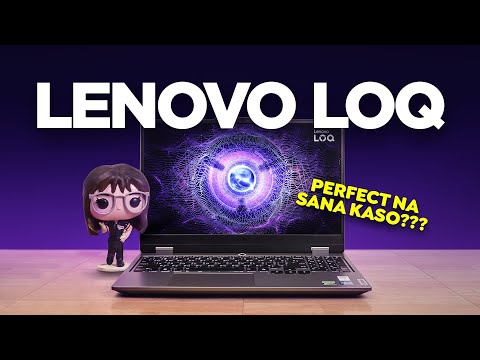 Deal o Disaster? Lenovo LOQ 2024 Review (TL/EN) 🇵🇭
