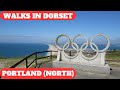 WALKS IN DORSET At PORTLAND NORTH SECTION AND THE HIGH ANGLE BATTERY TOUT QUARRY SCULPTURE PARK