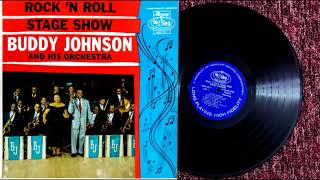 Buddy Johnson & His Orchestra - Rock 'N' Roll - Vocals by Ella Johnson