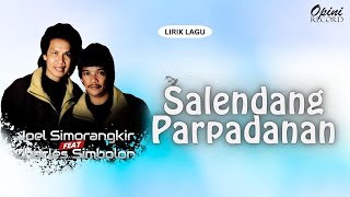 Download lagu Charles Simbolon & Joel Simorangkir - Salendang Parpadanan (Video Lirik) mp3