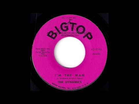 The Dynamics - I'm The Man [Big Top] 1963 Doo-Wop Rocker 45 Video