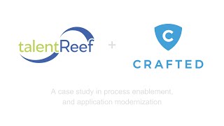 TalentReef + Crafted Case Study