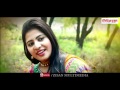 Milon & Aurin Bangla New Music Video 2015 By Mayar Ador I Full HD 1080