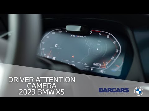 Driver Attention Camera in the New 2023 BMW X5