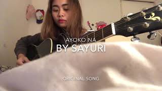 AYOKO NA by sayuri “original song”