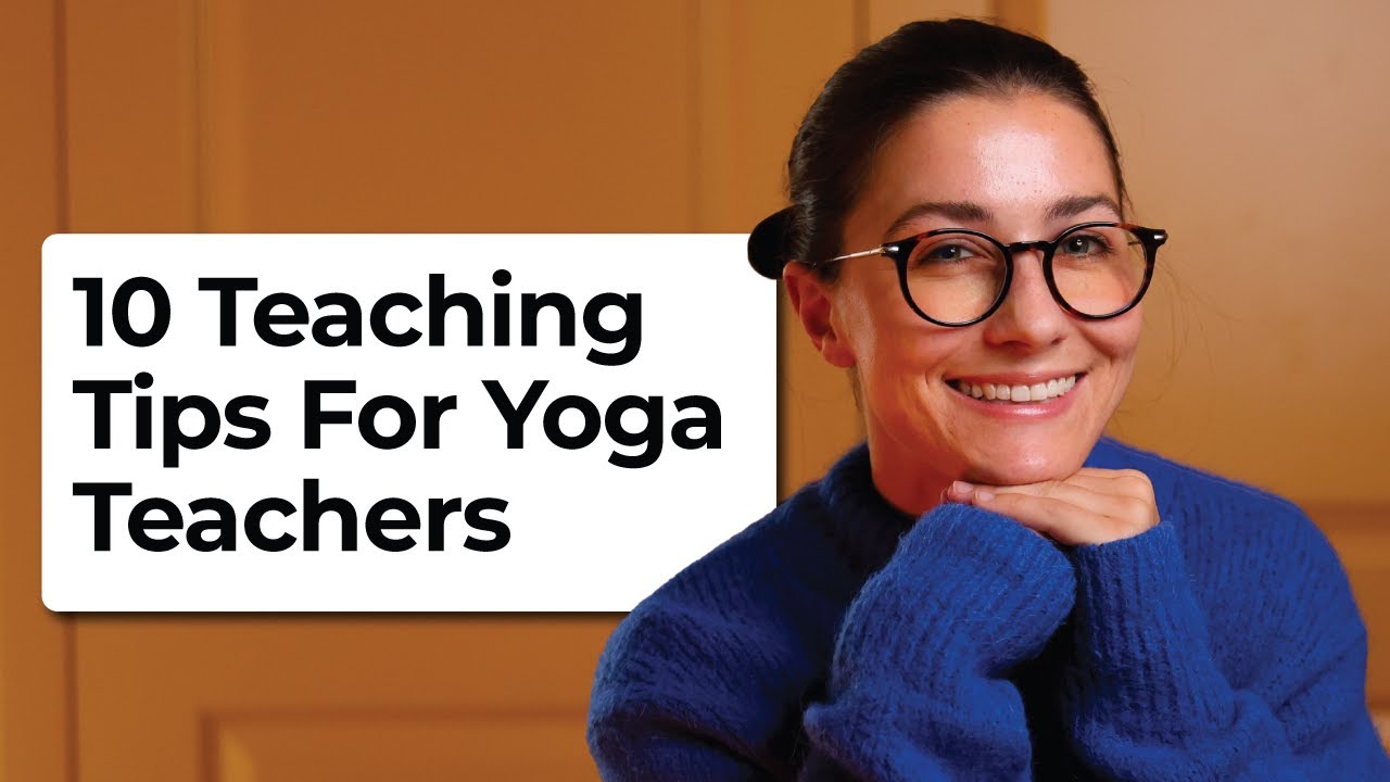 I Wish I knew This Before I Started Teaching Yoga
