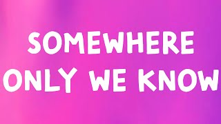 Download lagu Keane - Somewhere Only We Know (Lyrics) mp3