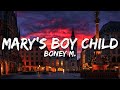 Boney M Mary S Boy Child Text Lyrics