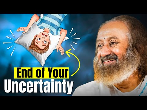 End Of Your Uncertainty!| Q&A With Gurudev