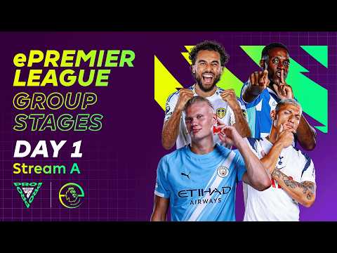 ePremier League: Group Stages - Day 1