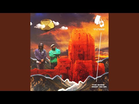 The Show Must Go On (ft. Dynas)