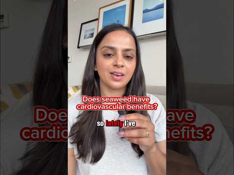 Does seaweed have cardiovascular benefits?  #prevention #heartdisease #cholesterol ￼