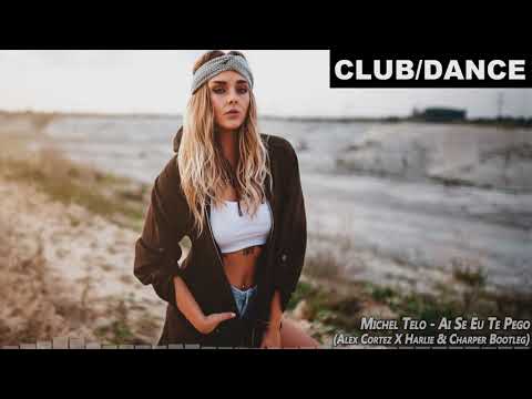 Michel Teló - Ai Se Eu Te Pego (Alex Cortez X Harlie & Charper Bootleg) | FBM