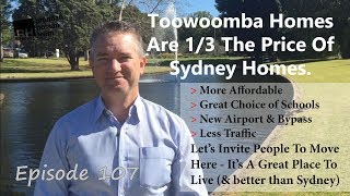Ep107. Toowoomba Homes Are 1/3 The Price Of Sydney Homes |  by Brendan Homan