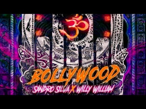 Sandro Silva & Willy William - Bollywood