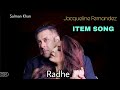 Radhe Movie Song Radhe Item Song Salman Khan Jacqueline Fernandez Radhe Song