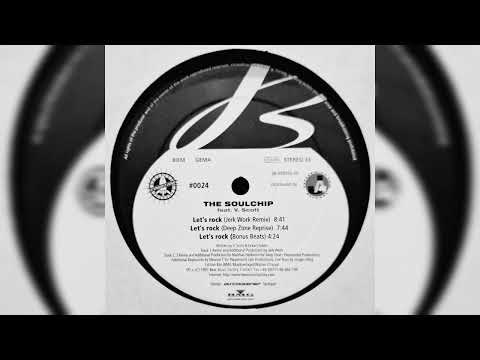 The Soulchip feat. V. Scott - Let's Rock (Jerk Work Remix) [1997]