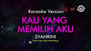 Download lagu Syahrini - Kau Yang Memilih Aku (Karaoke Version) mp3 Download lagu Syahrini - Kau Yang Memilih Aku (Karaoke Version) mp3