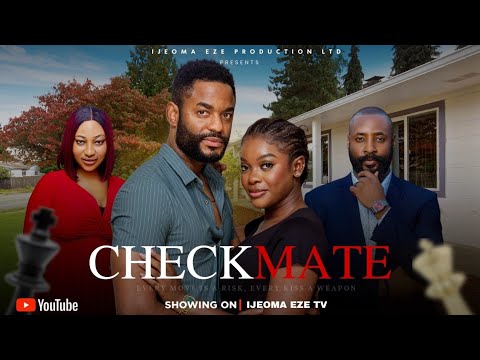 CHECKMATE - CHIKE DANIELS,MIWA OLORUNFEMI NOLLYWOOD LATEST #movie #2025 #trending #viral #shorts