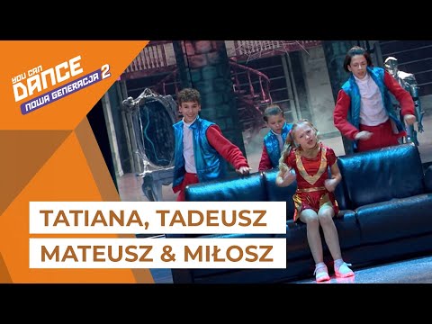 Tatiana, Tadeusz, Mateusz & Miłosz - Występ Grupowy (Street) || You Can Dance - Nowa Generacja 2