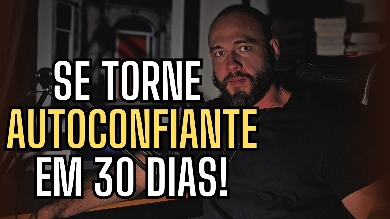 Técnica Infalível Para Aumentar Sua Autoconfiança
