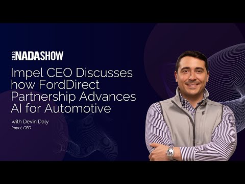 Impel CEO Discusses how FordDirect Partnership Advances AI for Automotive