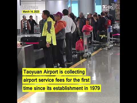 Aeroporto de Taoyuan cobrará taxas de escala de viajantes internacionais a partir de 31 de março #shorts