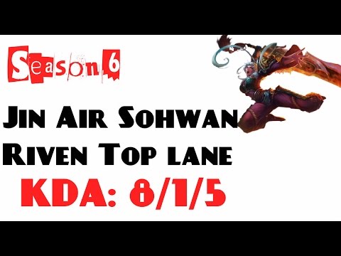 Korea Challenger LOL - Jin Air Sohwan - Riven Top lane (Feb 10, 2016)