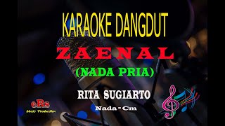 Download lagu Karaoke Zaenal Nada Pria - Rita Sugiarto (Karaoke Dangdut Tanpa Vocal) mp3