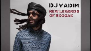 Download lagu Dj Vadim - New Legends Of Reggae Mixtape mp3