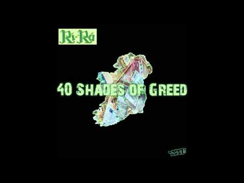 RíRá - 40 Shades Of Greed