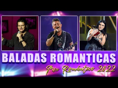 Romántico Mix 2022 - Ricardo Arjona, Laura Pausini VS Alejandro Sanz Sus Mejores Exitos