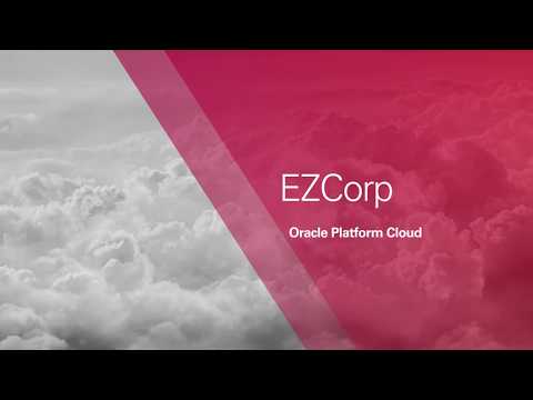 Astute customer EZCorp chooses Oracle Platform Cloud for Its PeopleSoft