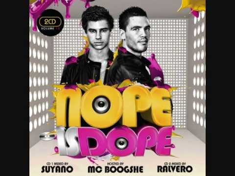 CD2 Nope Is Dope 13 - Mixed by Ralvero & Suyano (Part 2 of 2)