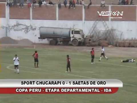 S. CHUCARAPI 0 - 1 SAETAS DE ORO COPA PERU DEPARTAMENTAL - Visión Deportiva 2013 Pueblo TV Canal 39
