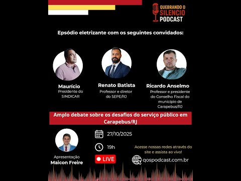 EP 04 Os desafios do serviço público em Carapebus-RJ