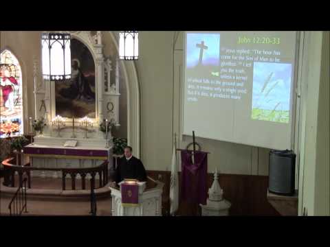 2012-03-25 Lent 5 We Want to See Jesus