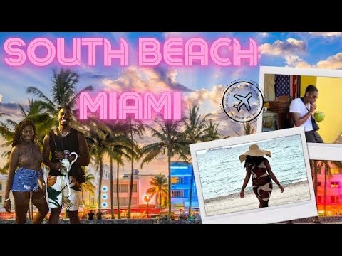 Miami Vacation | Baecation Edition - South Beach Miami 🌴