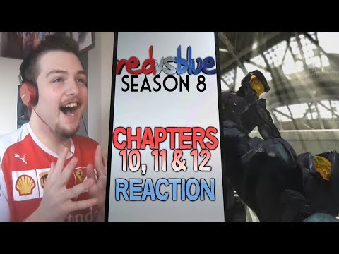 Red vs. Blue Season 8 Chapters 10 - 12 Reaction