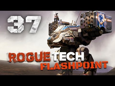Infotech Update :D :D :D - Roguetech / Battletech Flashpoint DLC Career Mode Playthrough #37