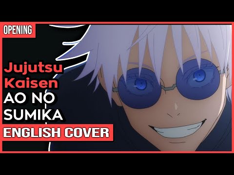 Jujutsu Kaisen S2 OP - "Ao no Sumika" Ver. Kuraiinu (TV-Size)
