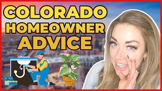 Homeowner Advice in Colorado