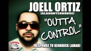 Joell Ortiz - Outta Control (feat. King Los and Joe Budden) [Remix]