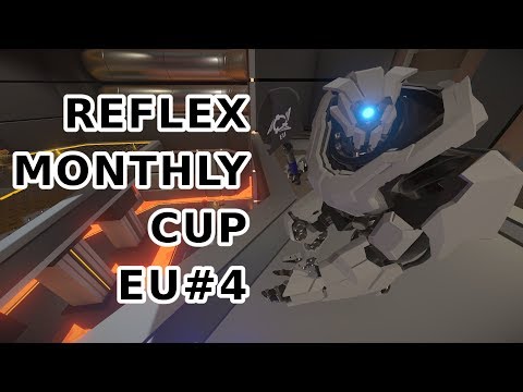 Reflex Monthly Cup EU#4