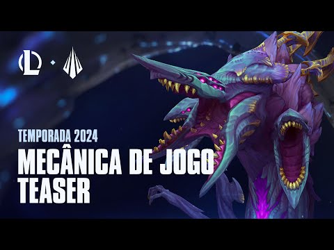 Teaser de mecânica de jogo da Temporada 2024 | League of Legends