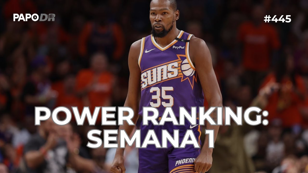 #445 POWER RANKING: SEMANA 1
