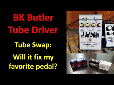 Will swapping the tube fix my BK Butler Tube Driver?